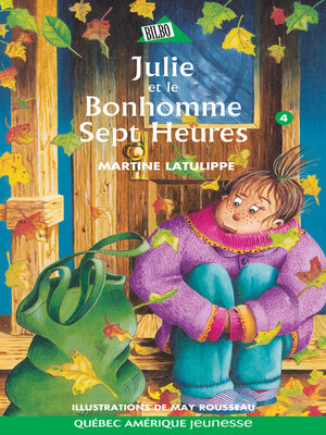 cover image of Julie 04--Julie et le Bonhomme Sept Heures